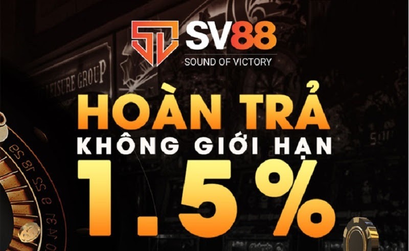 Không giới hạn tiền cược lên đến 1.5% mỗi ngày tại nhà cái SV88