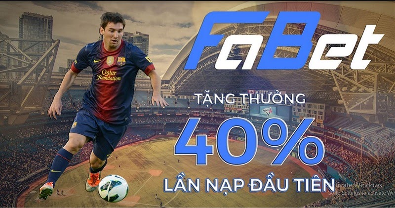 Chương trình hoàn trả 40% trong lần nạp đầu tại nhà cái Fabet