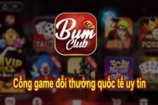 Bum Club – Game đổi thưởng cực chất, cứ chơi là phất