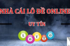 Lô Đề Online Uy Tín – Top 3+ Nhà Cái Lô Đề Online Uy Tín Nhất Hiện Nay