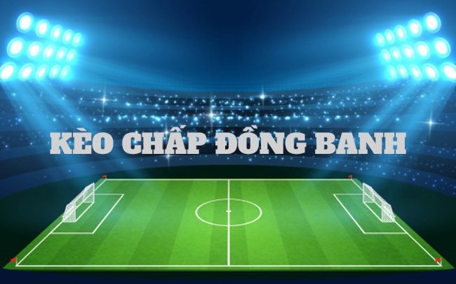 Công thức cho kèo đồng banh