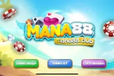 Mana88 CLub  – Cổng game đổi thưởng chất lượng, uy tín hàng đầu châu Á